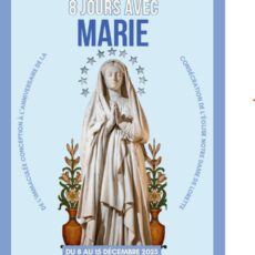 Notre-Dame de Lorette fête l’octave de l’Immaculée Conception  du 8 au 15 décembre